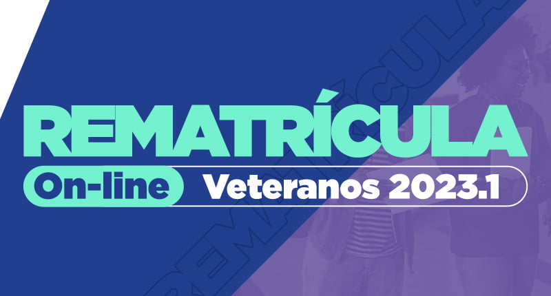 Divulgado o calend&aacute;rio e descontos nas rematr&iacute;culas 2023.1