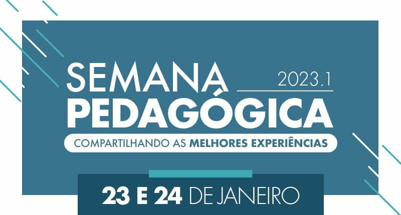 UNIFACISA EXPERIENCE - Semana pedag&oacute;gica 2023.1; inscreva-se