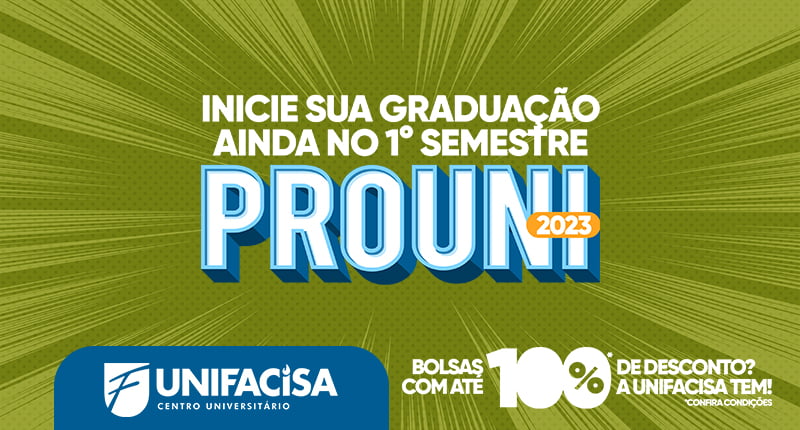 Mais de 100 bolsas integrais ser&atilde;o ofertadas pela Unifacisa no PROUNI 2023.1