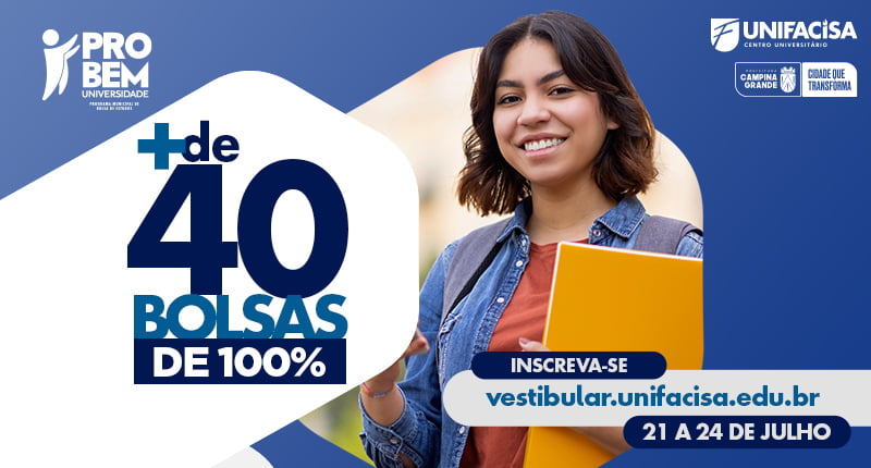 Mais de 40 bolsas est&atilde;o sendo ofertadas pela Unifacisa atrav&eacute;s do PROBEM