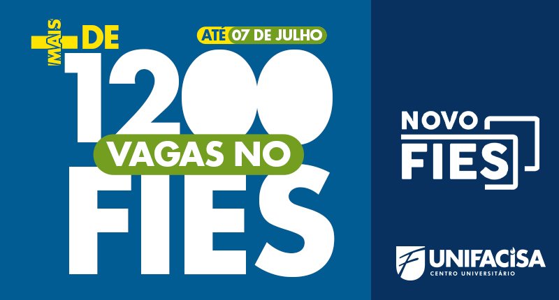 Mais de 1200 vagas ser&atilde;o ofertadas pela Unifacisa no FIES 2023.2