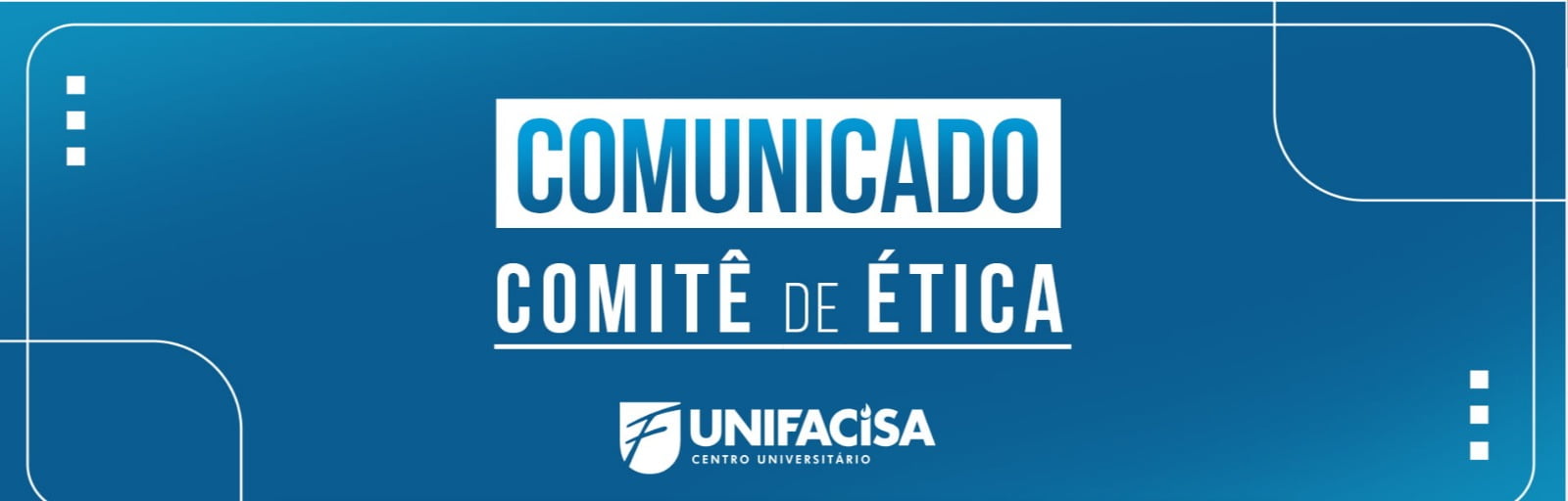 Comunicado - Comit&ecirc; de &Eacute;tica em Pesquisa