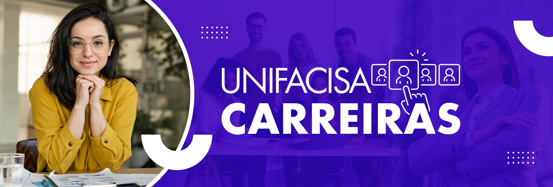 Unifacisa Carreiras: conectando os melhores talentos ao mercado de trabalho