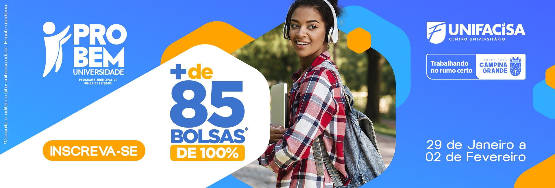 Mais de 85 bolsas est&atilde;o sendo ofertadas pela Unifacisa atrav&eacute;s do PROBEM&nbsp;